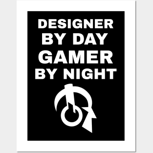 Designer By Day Gamer By Night Posters and Art